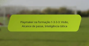 featured-image-playmaker-na-formacao-1-3-3-3-visao-alcance-de-passe-inteligencia-tatica